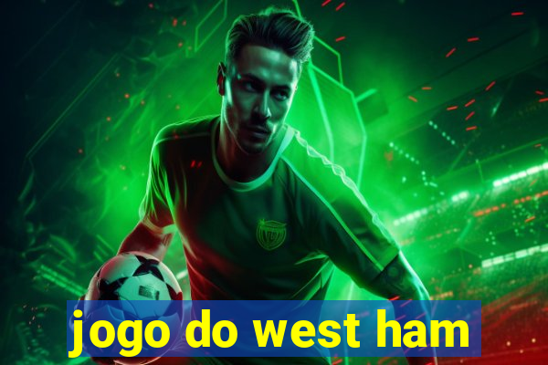 jogo do west ham